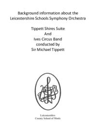 LSSO - Tippett Shires Suite & Ives Circus Band Information